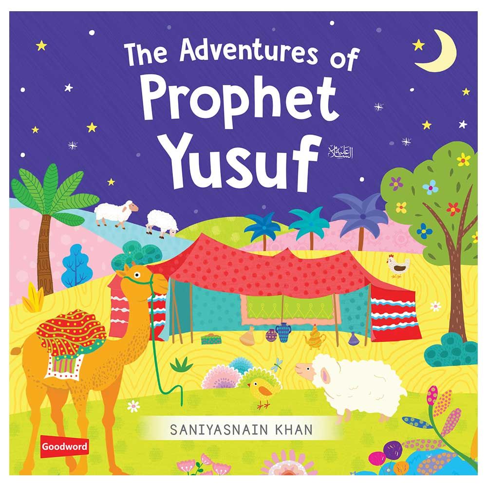 The Adventure Of Prophet Yusuf