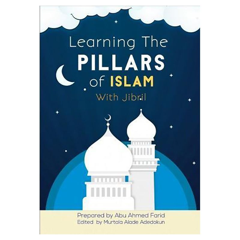 Learning The Pillars Of Islam With Jibril