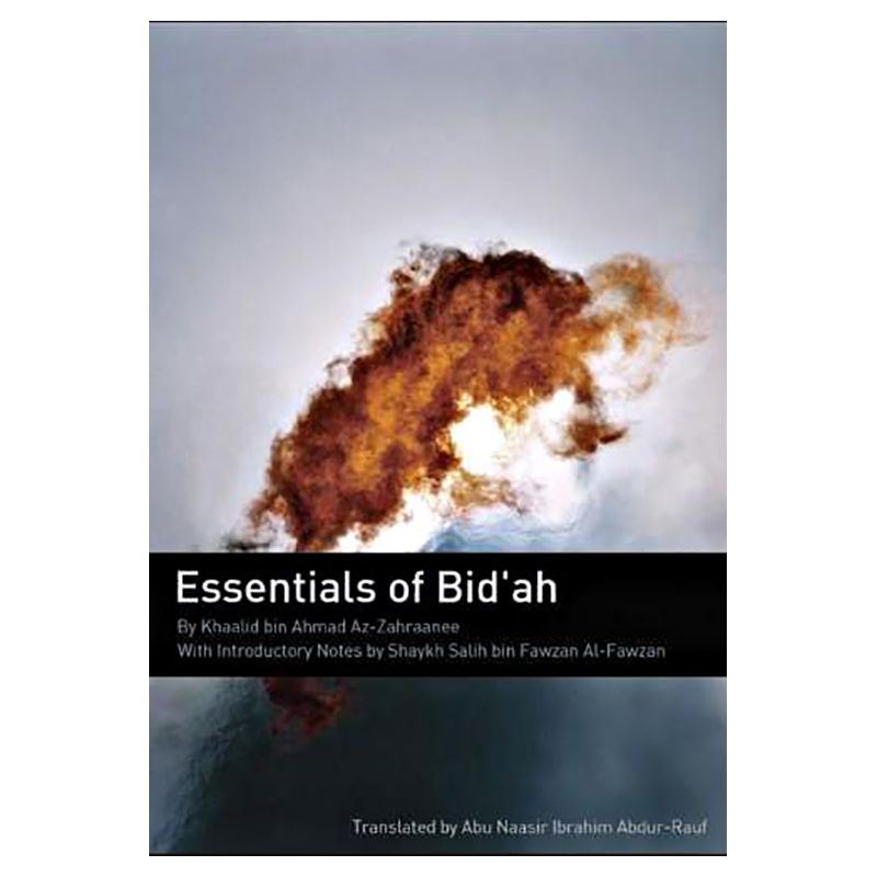 Essentials Of Bid'ah