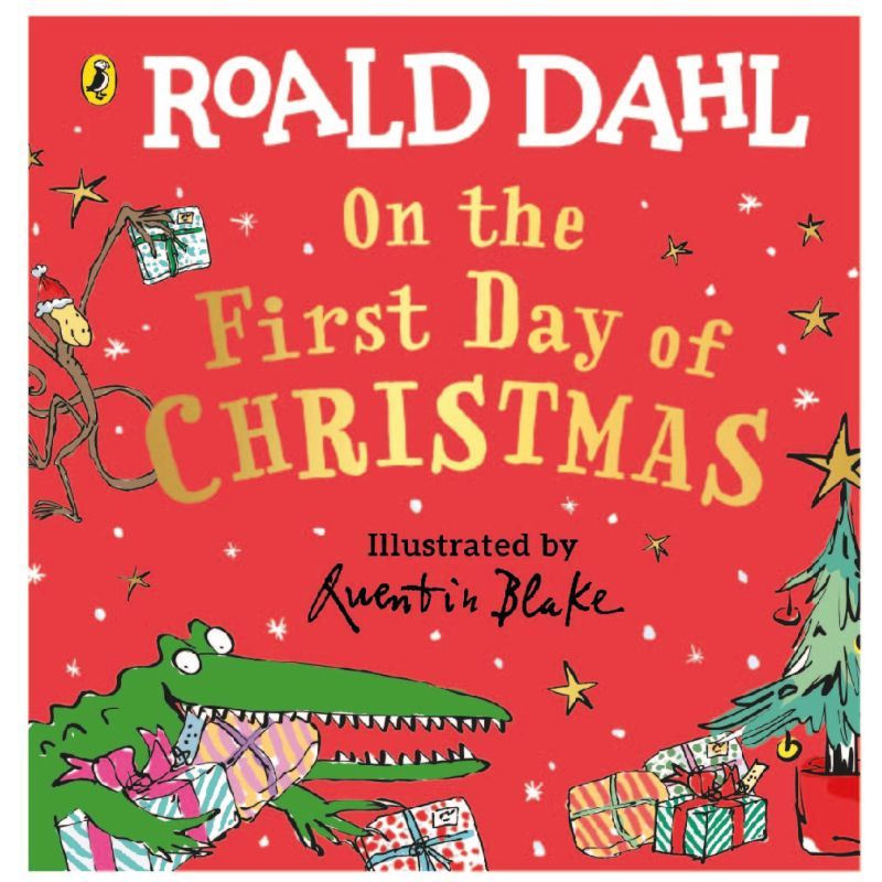 Roald Dahl On the First Day of Christmas