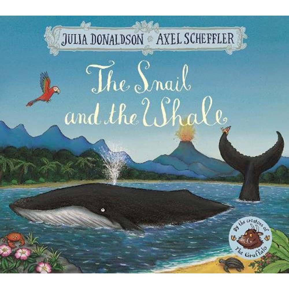 The Snail and the Whale (New edition 250 x 280mm)