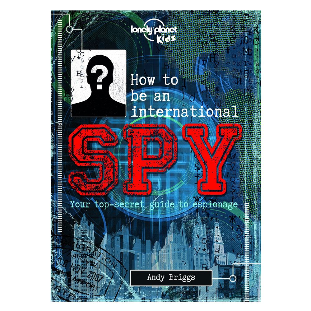 How to be an International Spy