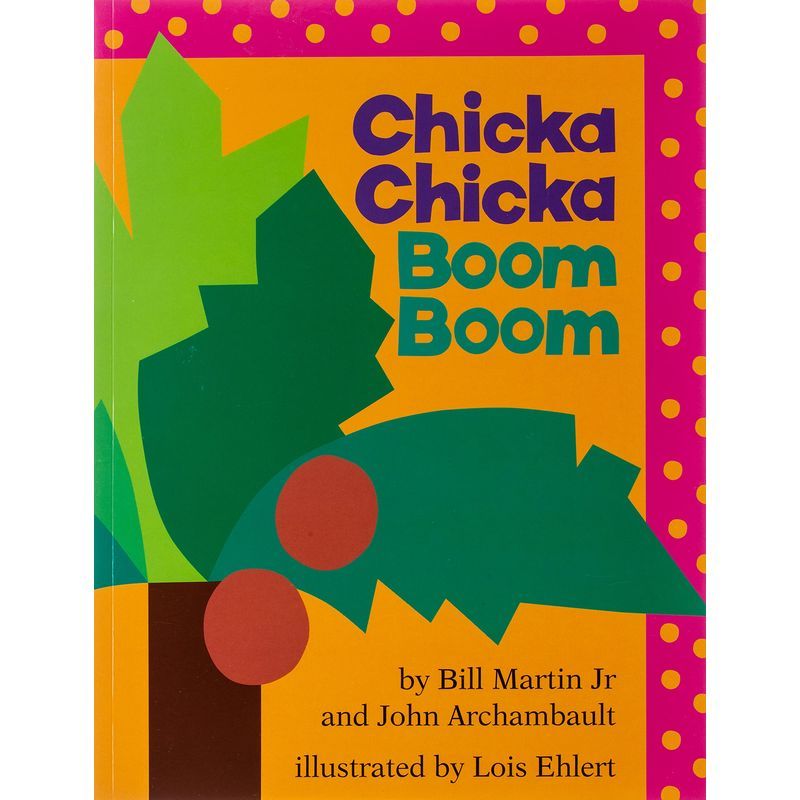 Chicka Chicka Boom Boom: Aladdin Picture Books