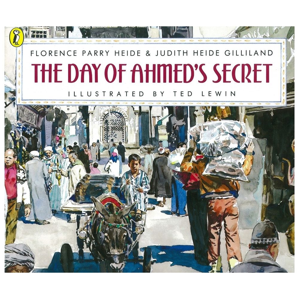 The Day Of Ahmed's Secret (Picture Puffin)