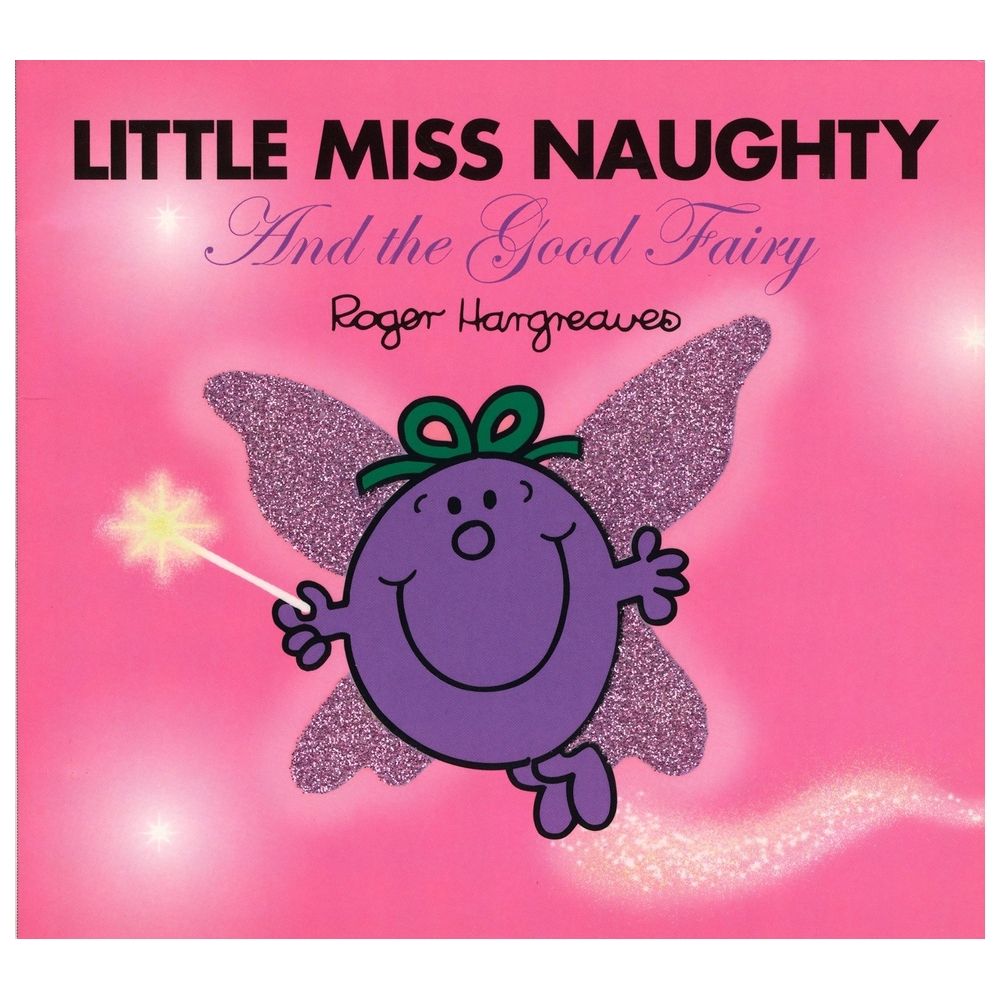 Little Miss Naughty And The Good Fairy