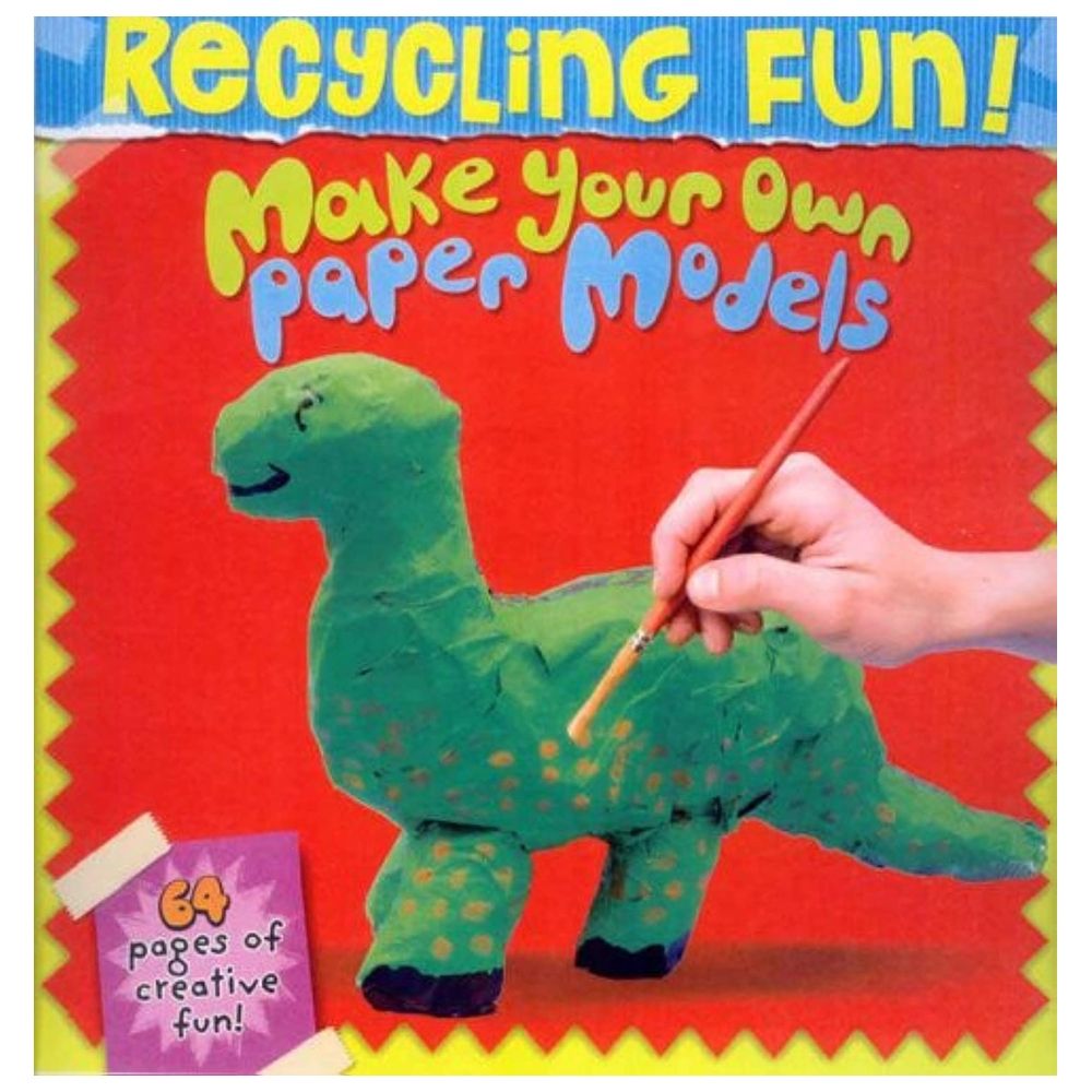 Make Your Own Paper Models (Recycling Fun!)