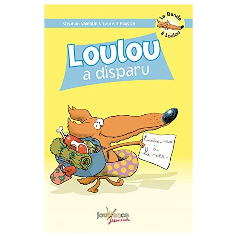 La Bande A Loulou, Tome 3 : Loulou A Disparu