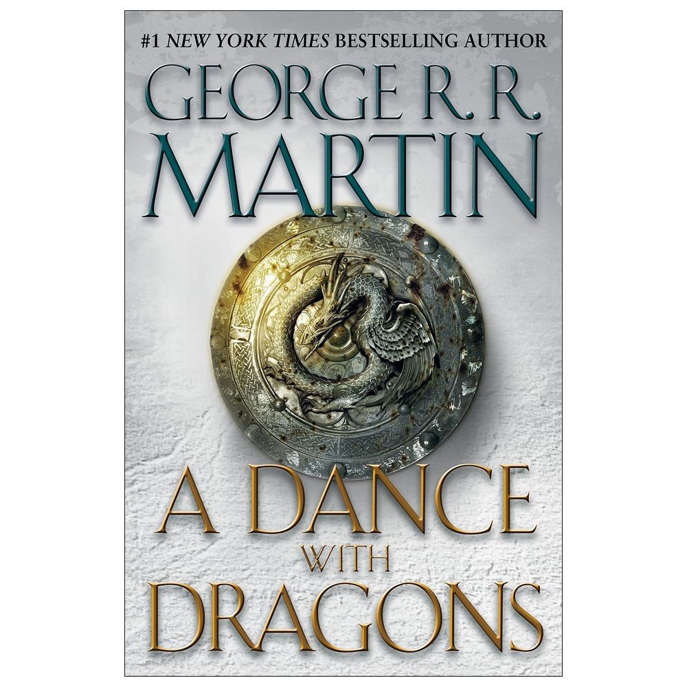 A Dance With Dragons: A Song Of Ice And Fire: Book Five