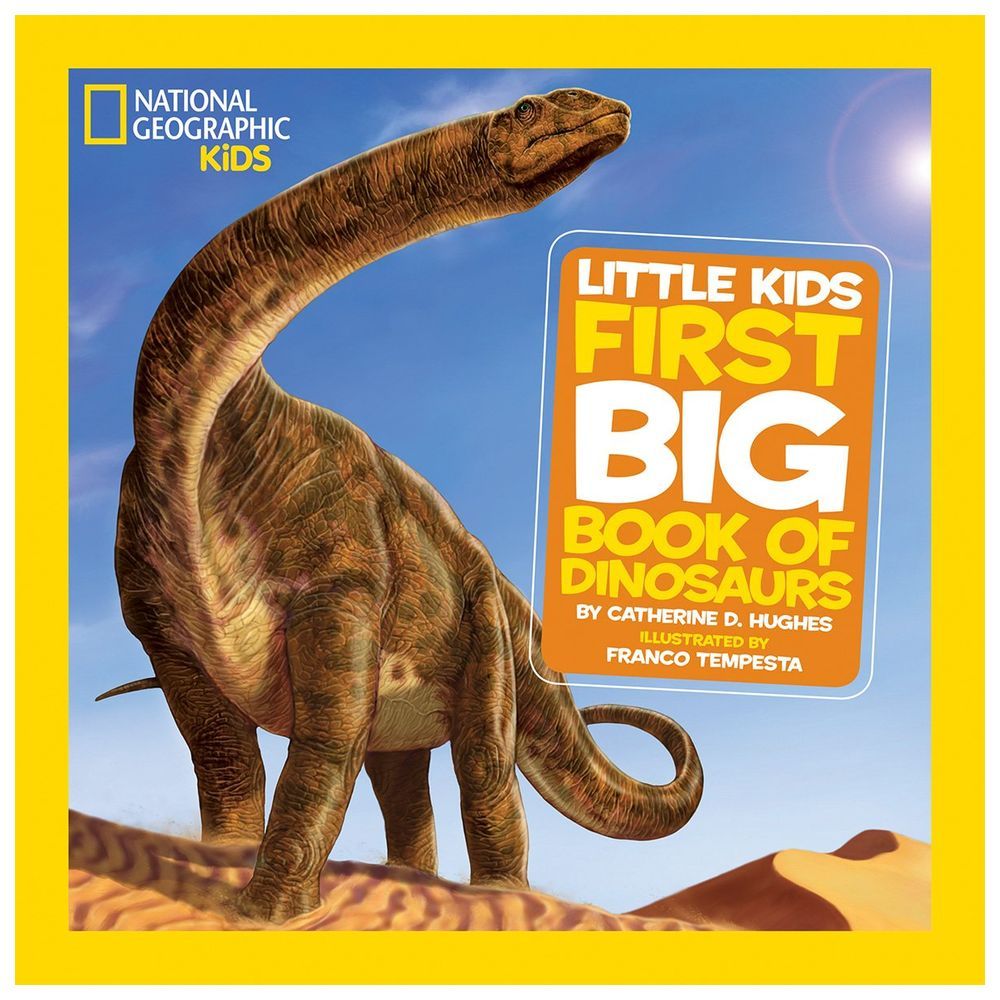 Little Kids: First Big Book of Dinosaurs