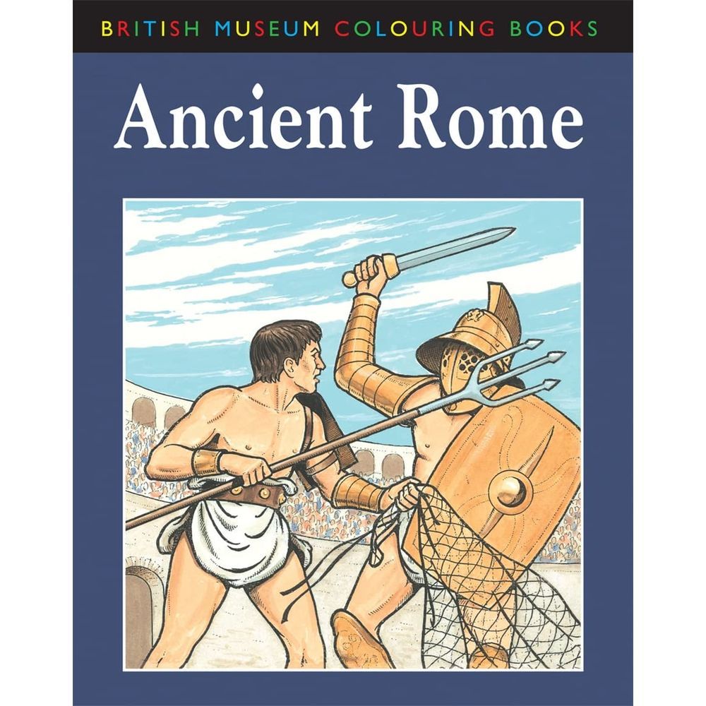 The British Museum Colouring Book Of Ancient Rome