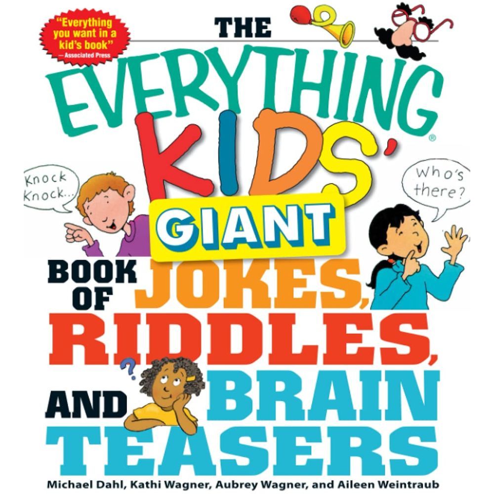 The Everything Kids' Giant Book Of Jokes, Riddles, And Brain Teasers