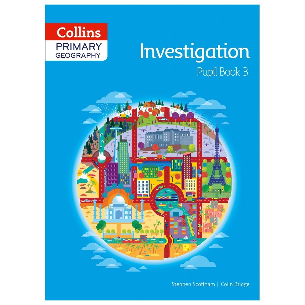 Collins Primary Geography Pupil Book 3 Pupil Book 3