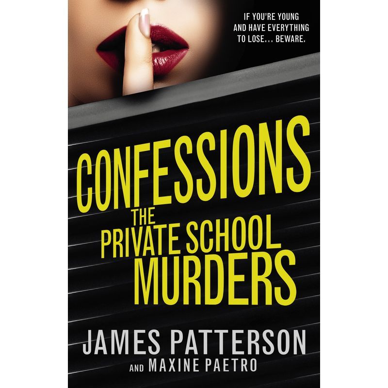 Confessions: The Private School Murders: Confessions 2