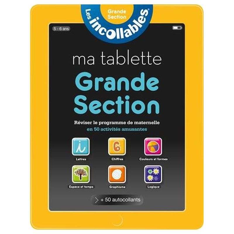 Incollables - Ma Tablette Grande Section