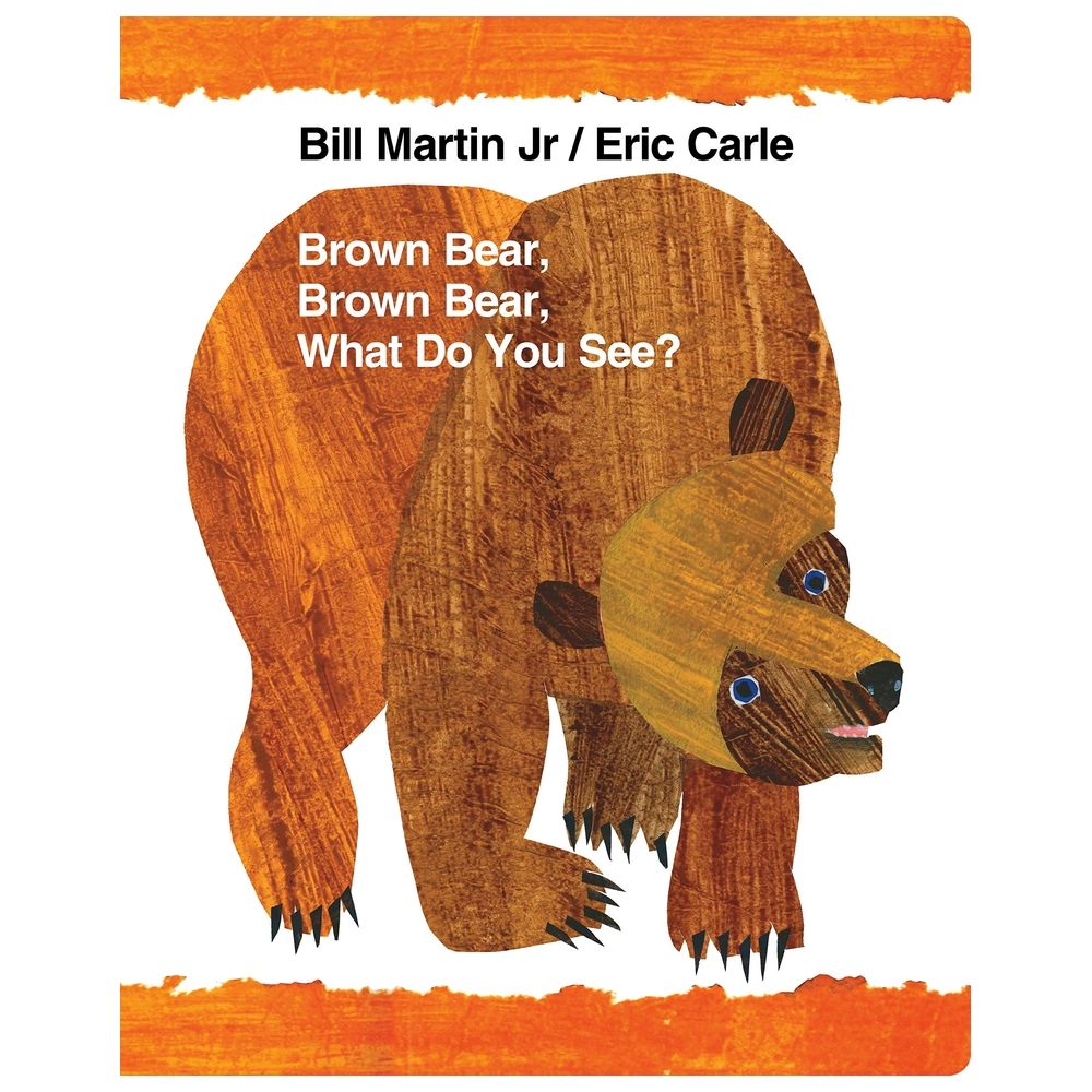 Brown Bear, Brown Bear, What Do You See? (Brown Bear And Friends)