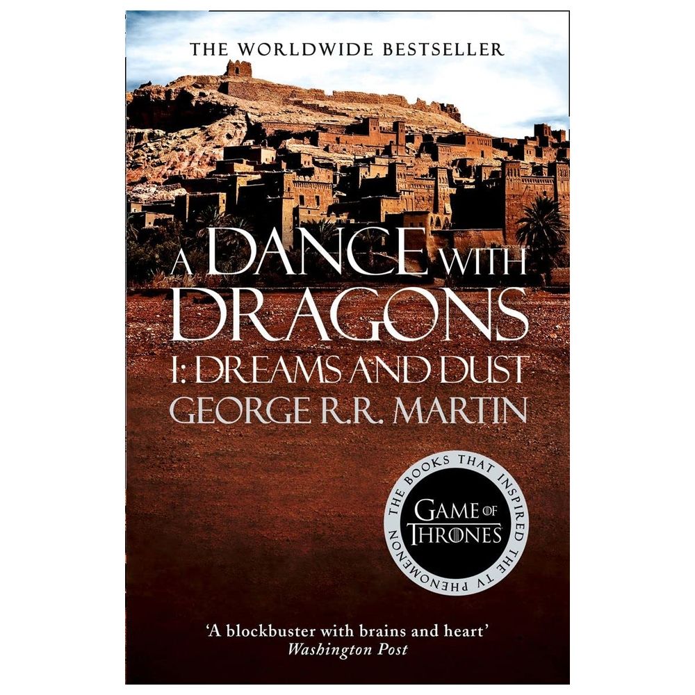 A Dance With Dragons Part 1 Dreams And Dust A Song Of Ice And Fire Book 5