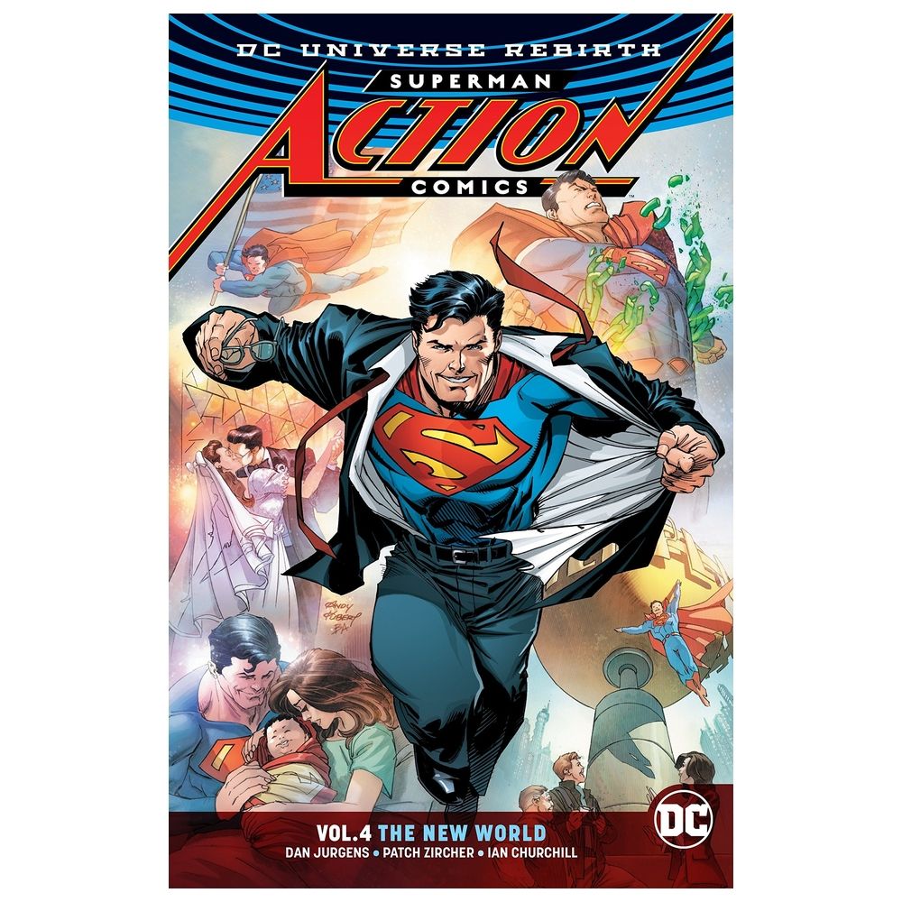 Superman: Action Comics Volume 4