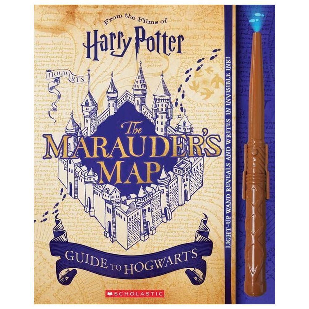 Harry Potter: The Marauder's Map Guide to Hogwarts