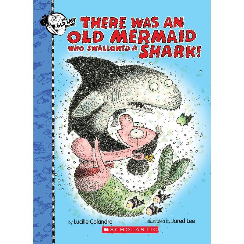 There Was An Old Mermaid Who Swallowed A Shark!