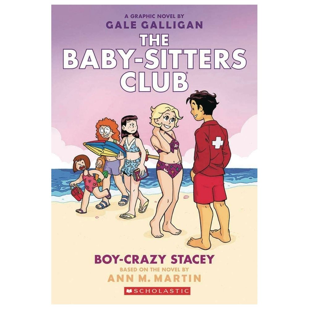 The Baby-Sitters Club Graphix #7: Boy-Crazy Stacey