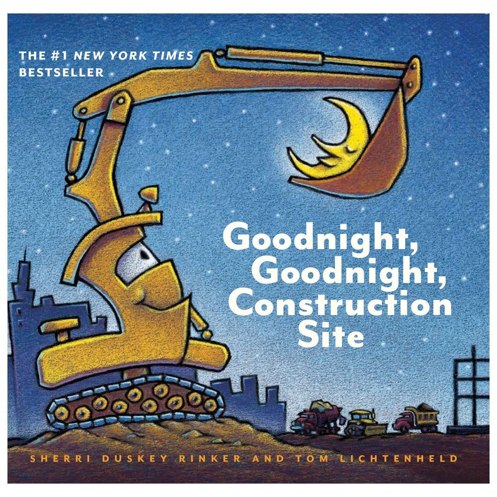 Goodnight, Goodnight Construction Site