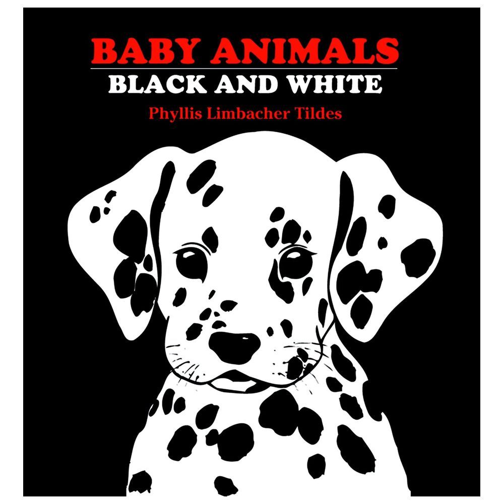 Baby Animals: Black And White