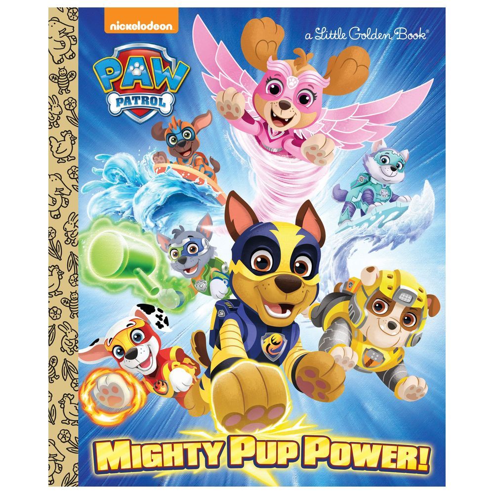 Mighty Pup Power!: Paw Patrol