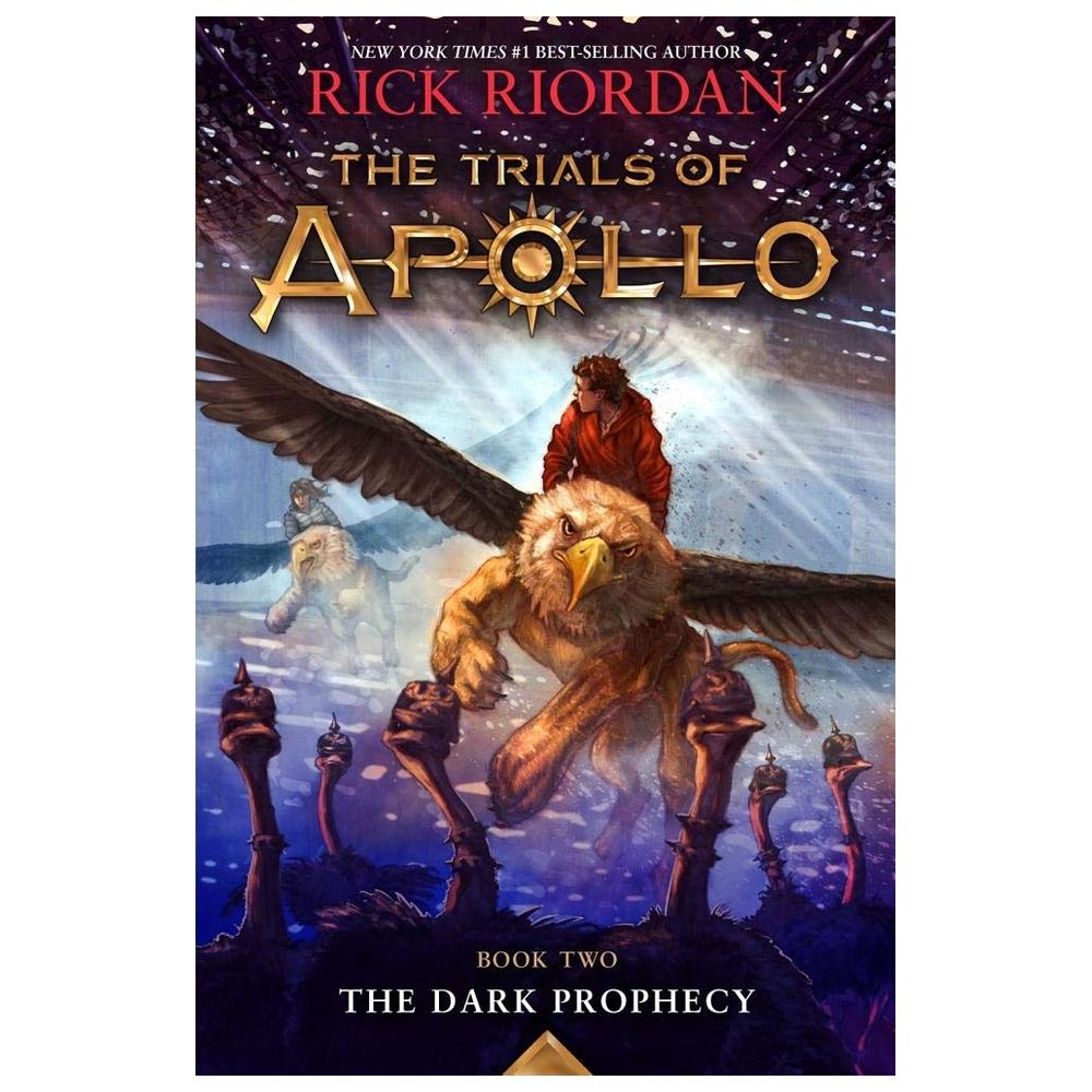 The Dark Prophecy (The Trials Of Apollo, Book Two)