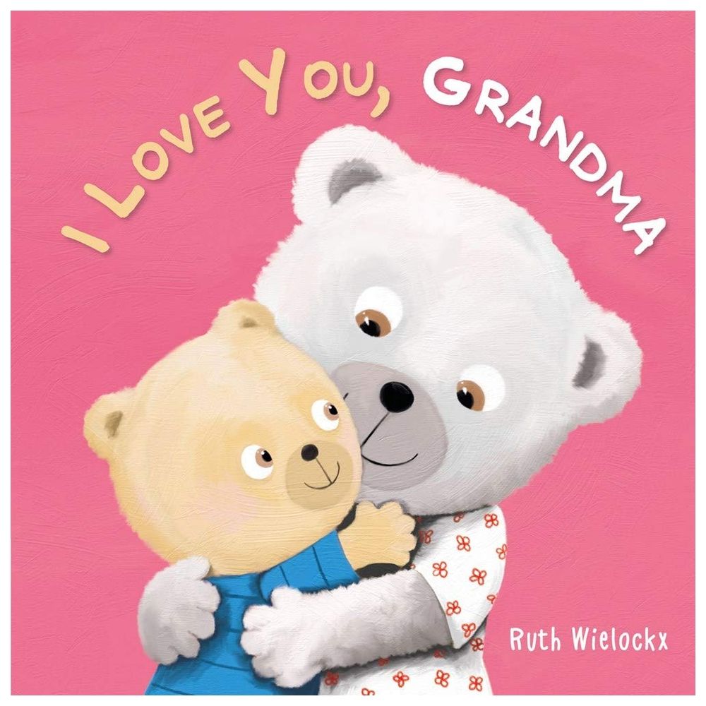 I Love You, Grandma