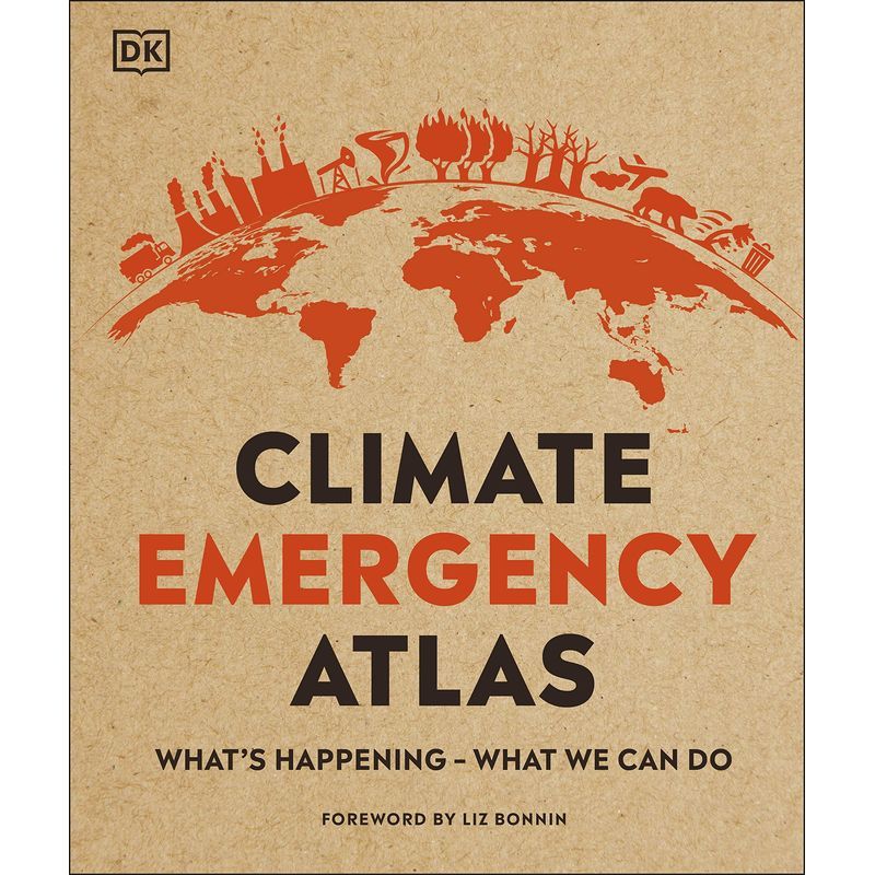 Climate Emergency Atlas: What's Happening - What We Can Do