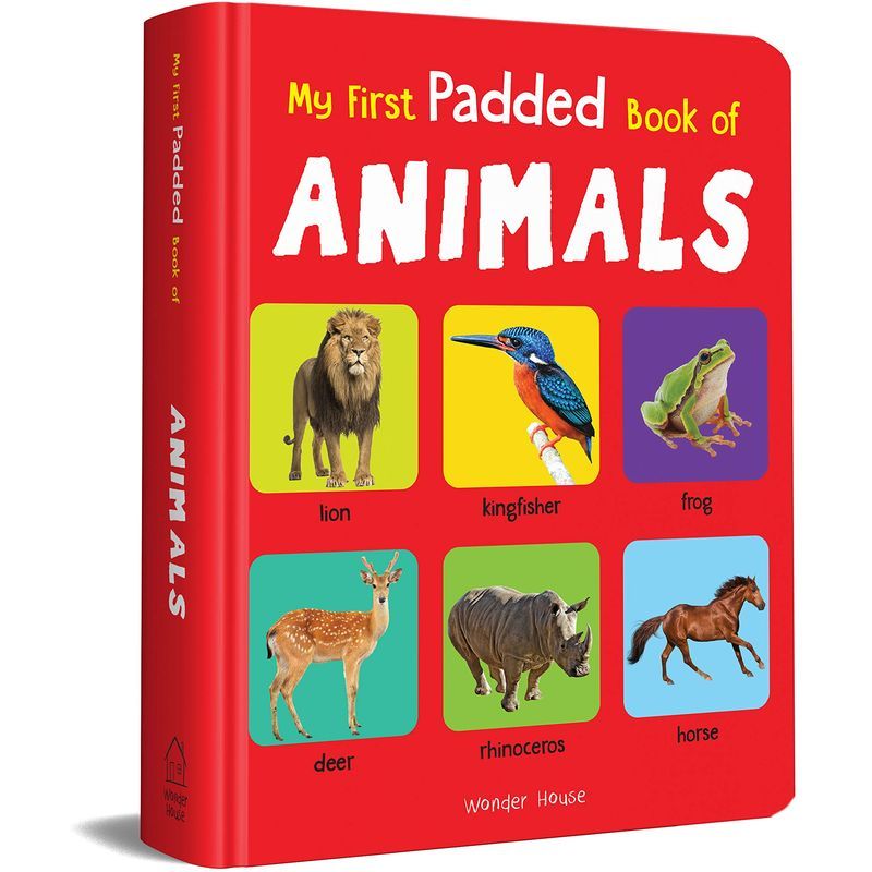 My First Padded Book Of Animals