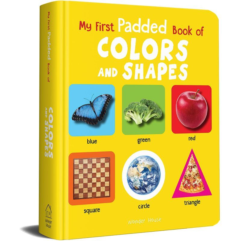 My First Padded Book Of Colours And Shapes