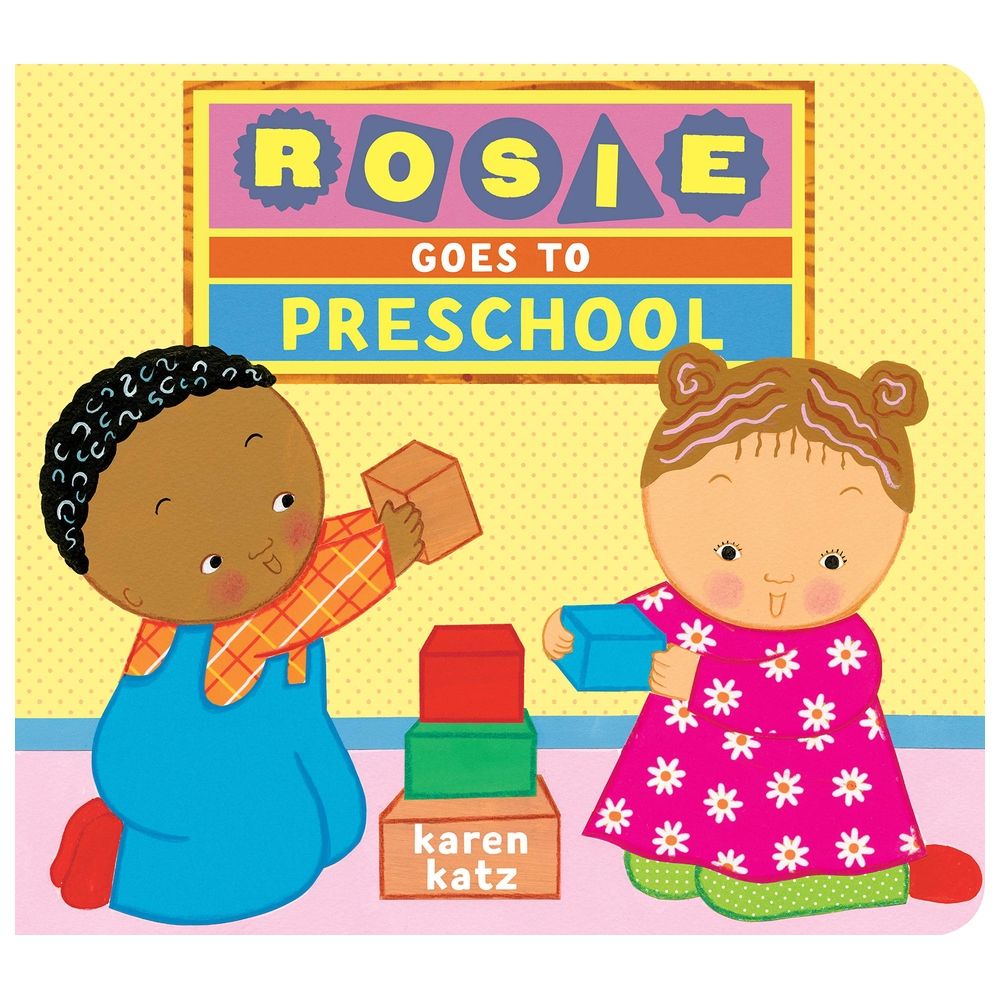 Rosie Goes To Preschool