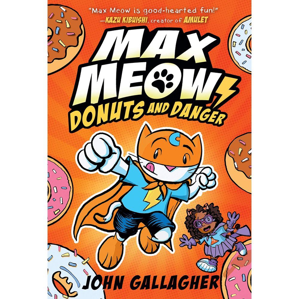 Max Meow, Cat Crusader Book 2: Donuts And Danger