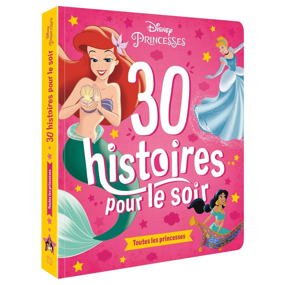 Disney Princesses - 30 Histoires Pour Le Soir - Volume 1