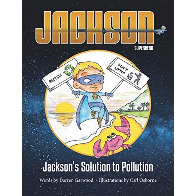 Jackson's Solution To Pollution