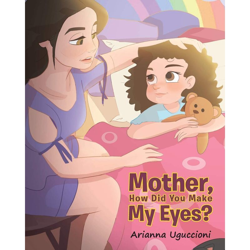 Mother, How Did You Make My Eyes?