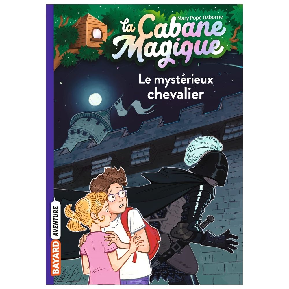 La Cabane Magique, Tome 02 - Le Mysterieux Chevalier