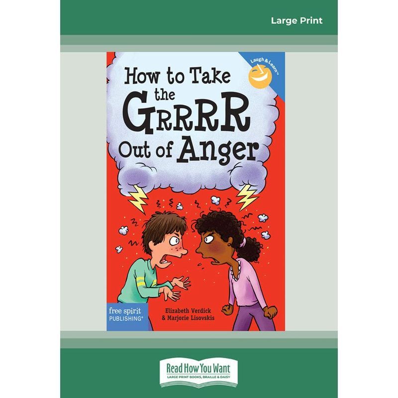 How To Take The Grrrr Out Of Anger