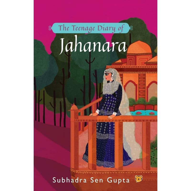 The Teenage Diary Of Jahanara