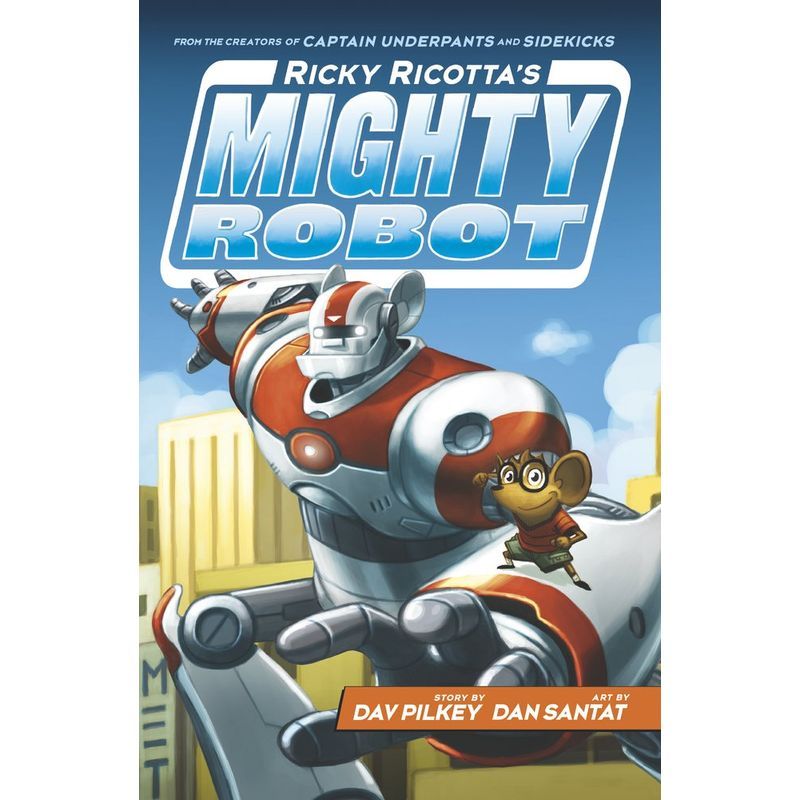 Ricky Ricotta's Mighty Robot