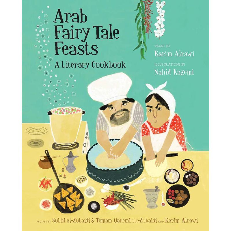 Arab Fairy Tale Feasts