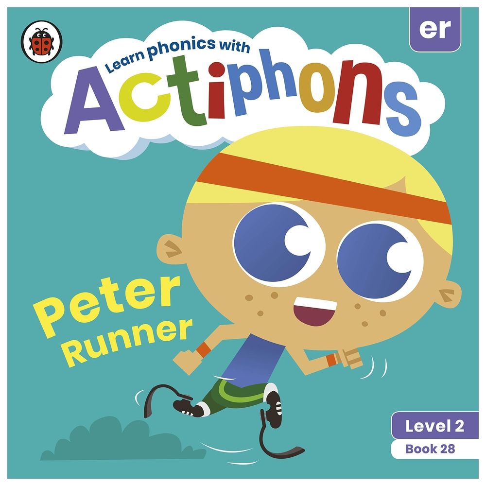 Actiphons Level 2 Book 28 Peter Runner: Learn Phonics And Get Active With Actiphons!