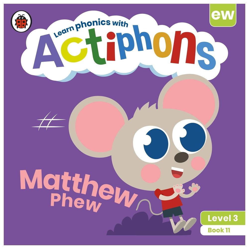 Actiphons Level 3 Book 11 Matthew Phew: Learn Phonics And Get Active With Actiphons!