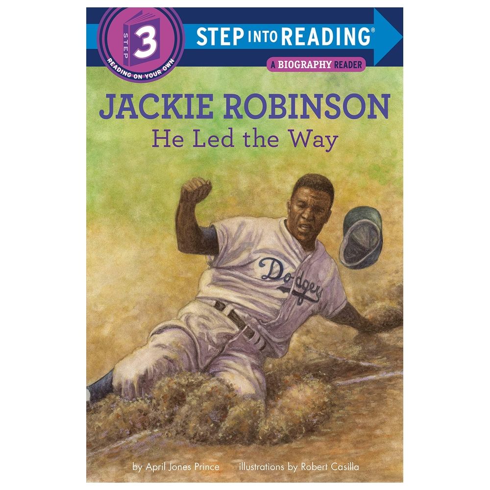 Jackie Robinson: He Led The Way