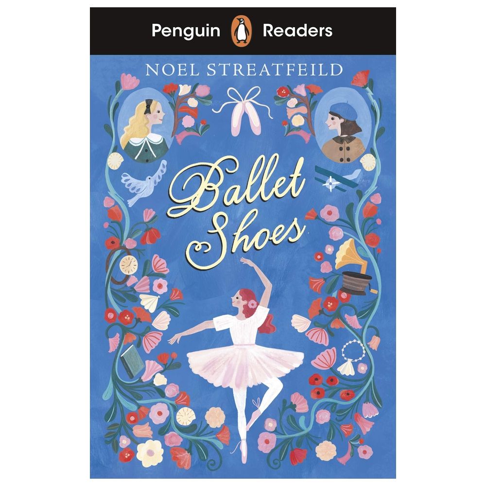 Penguin Readers Level 2: Ballet Shoes (Elt Graded Reader)