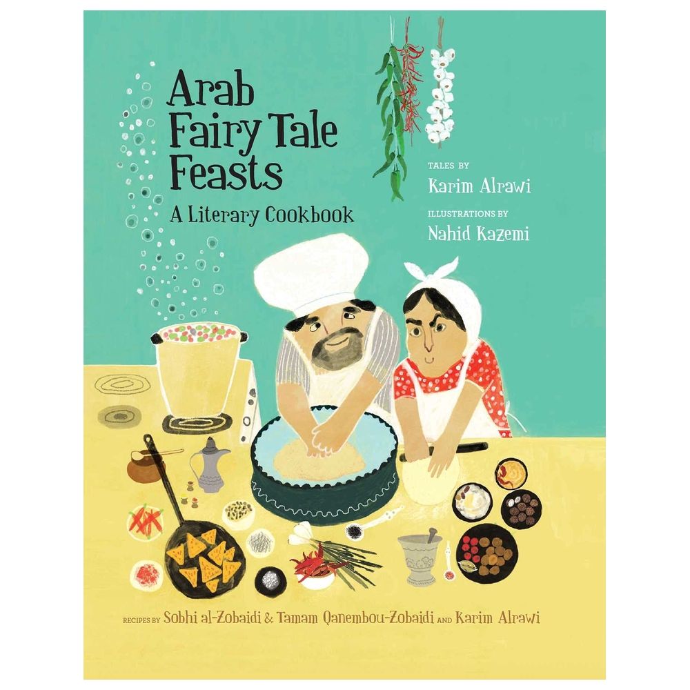 Arab Fairy Tale Feasts