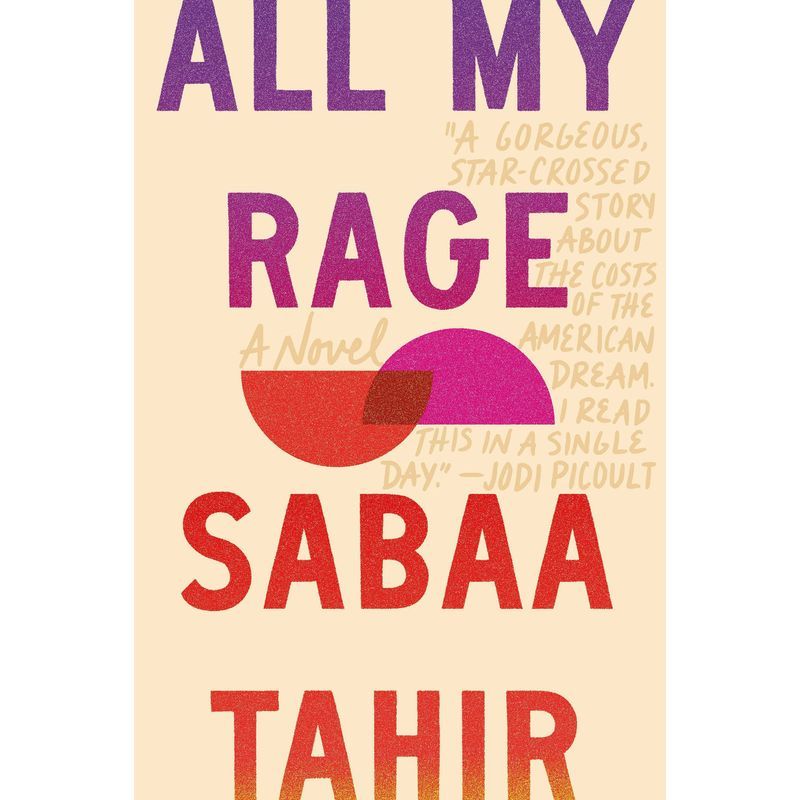 All My Rage: A Novel