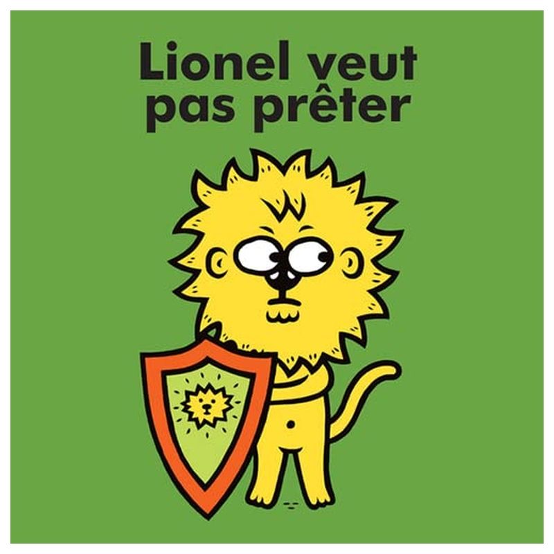 Lionel Veut Pas Preter