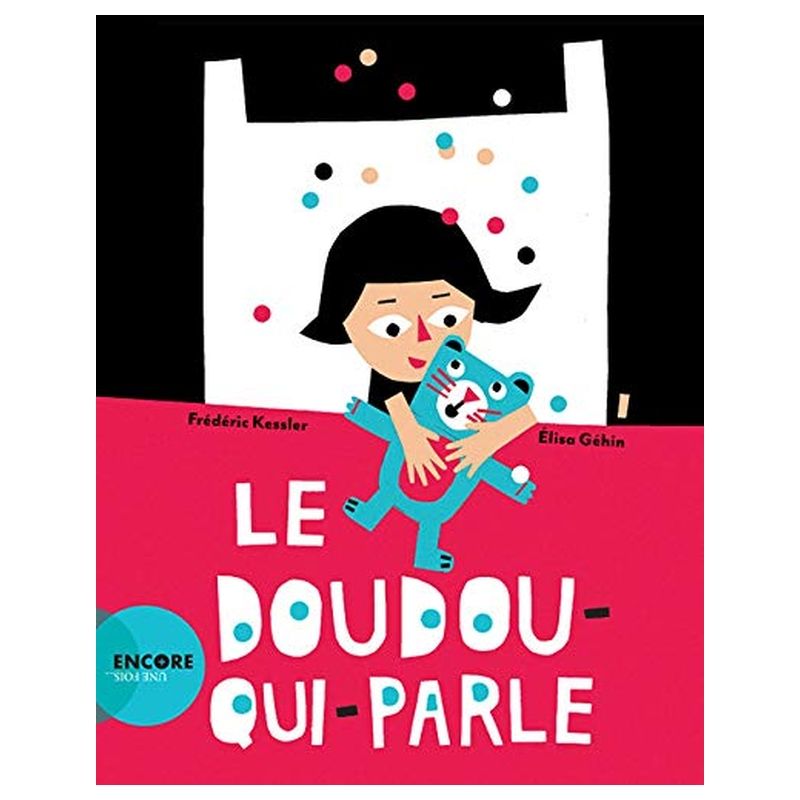 Le Doudou Qui Parle